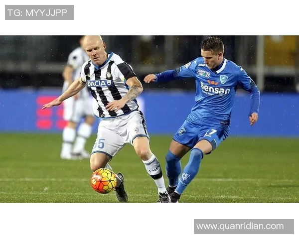 乌迪内斯主场迎战恩波利双方争夺意甲宝贵积分之战